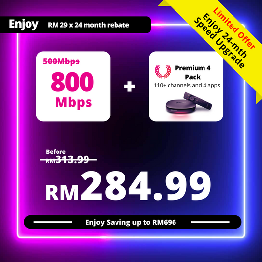 Astro Fibre 500 Mbps + Premium Pack 4