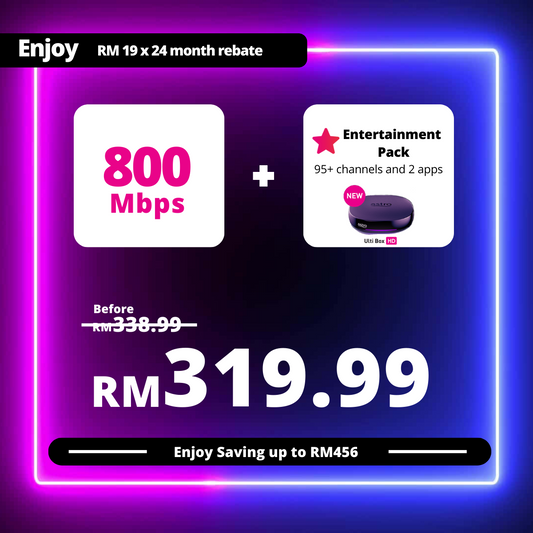 Astro Fibre 800Mbps + Entertainment Pack